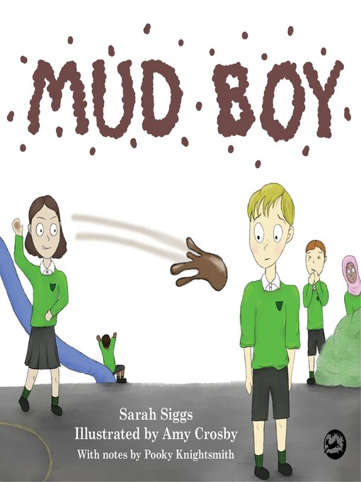 Title details for Mud Boy by Sarah Siggs - Available